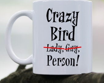 Funny Coffee Mug for Bird Lover Gift for Bird Watcher Gift for Bird Owner Gift for Birder Gift for Bird Nerd Gift for Birding Gift Idea Mug