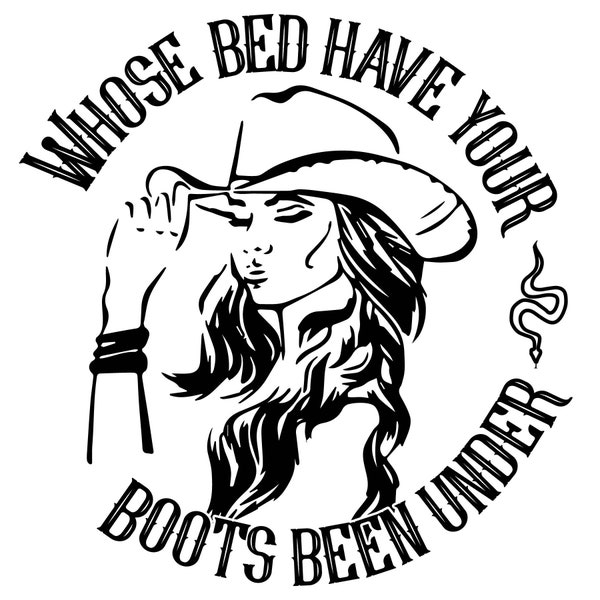 The Whos Bed Have Your Boots Etsy