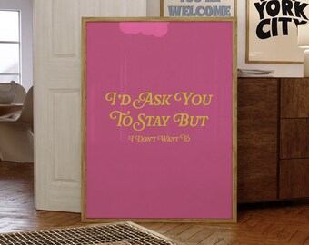 I'd Ask You Print, Digital Prints, Typography Art, Wall Art Print, Wall Decor, Retro Wall Art