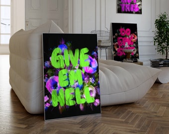 Give Em' Hell Print, Sassy Art Print, Modern Art, Dorm Decor, Digital Prints, Typography Art, Modern Painting, Preppy Wall Art, Wall Art
