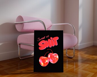 Sweet As Shit Print, Red Cherry Print, Aesthetic Cherry Print, Dorm Decor, Digital Prints, Retro Cherry Art Print, Cherry Art, Wall Art