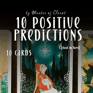 Lectura de Tarot y Oráculo el mismo día, 10 predicciones positivas, Lectura del futuro, Lectura de predicciones, Predicciones psíquicas futuras, Lectura de Tarot