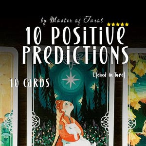 Futures lectures : 10 prédictions positives, édifiantes, intuitives, bonnes nouvelles et pleines d'espoir, lecteur de tarot