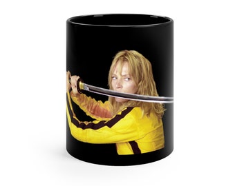 Kill Bill - Uma Thurman - Beatrix Kiddo - Hanzo Sword 11oz Black Mug