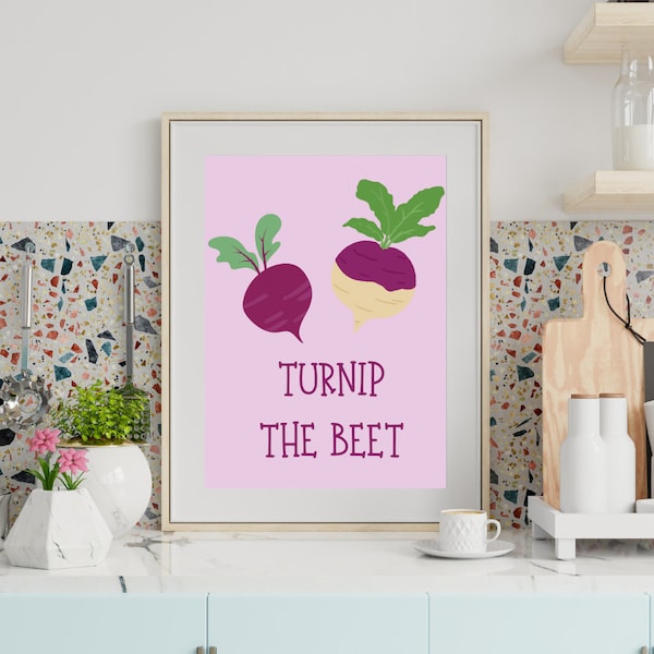 Turnip The Beet | Printable Digital Art | Kitchen Wall Print | Digital Download