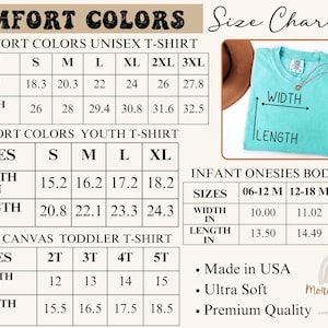 May include: A size chart for Comfort Colors unisex and youth t-shirts, Bella Canvas toddler t-shirts, and infant onesies. The chart displays width and length measurements in inches for various sizes, alongside a teal t-shirt showing measurement points.