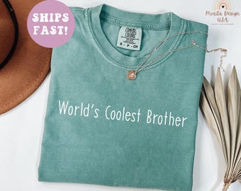 World’s Coolest Brother Shirt, Funny Best Brother Sweater, Best Brother Shirt, Favorite Brother Shirt, Funny Brother Shirt.