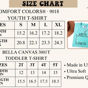 May include: Size chart for youth and toddler t-shirts. The chart includes measurements in inches for Comfort Colors and Bella Canvas t-shirts. The youth sizes range from S to XL, and toddler sizes range from 2T to 5T. The image also includes a turquoise t-shirt.