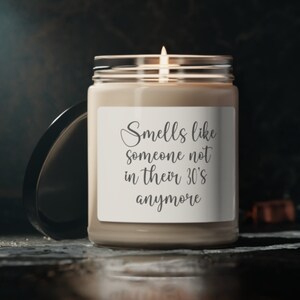 Scented Soy Candle, 40 year old birthday gift, Birthday Candle, Funny Candle, Gag gift, Birthday Gift, 40th birthday gift, Funny 40th bday