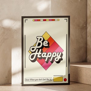 Be Happy, Wandkunst, Digitaldruck, bunt, abstrakt, Affirmation, Poster, druckbare Kunst, Wohnkultur, Glück, Positivität
