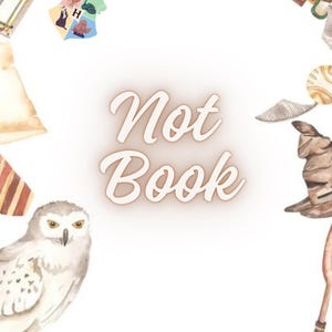 Puede incluir: Un fondo blanco con las palabras "Not Book" en fuente marrón. La imagen está rodeada de varios objetos, incluyendo un búho blanco, un sombrero marrón, un libro, una linterna y una pluma.