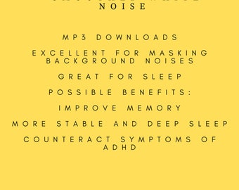 May include: Yellow background with black text promoting "Smoothed White Noise" MP3 downloads. Text highlights benefits like improved memory and deeper sleep, and counteracting ADHD symptoms. Available in 5, 15, 20, and 30-minute MP3s.