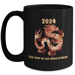 Chinese New Year Wood Dragon Mug, Lunar New Year, 2024 Celebration Mug, Year of The Dragon, Artistic Watercolor, Cultural Elegance