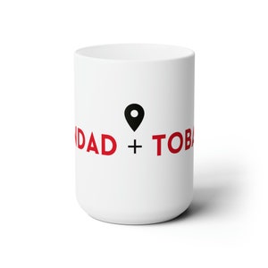 Trinidad + Tobago Pin Drop Weiße Tasse