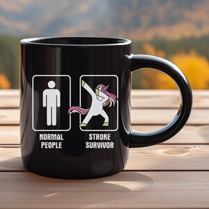Stroke Survivor mug - normal people / stroke survivor - stroke - stroke awareness