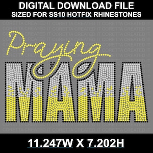 PRAYING MAMA | Rhinestone Template ss10 (SVG)