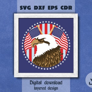Layered American eagle svg 4-th of July svg Independence Day svg Layered mandala svg USA flag svg Patriotic shadow box svg Cricut maker svg