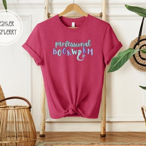 Professional Bookworm Tee | Librarian Teacher Reader Shirt | Bookworm T-Shirt | Shirt for Librarian, Teacher, Book Lover
