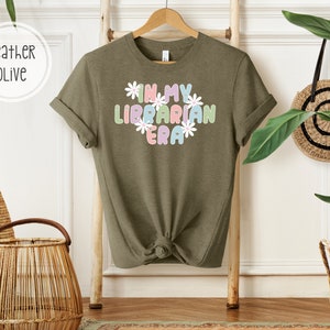 In My Librarian Era Tee | Librarian T-Shirt | Cute Shirt for Librarian | Gift for Librarian | Librarian Gift | School Librarian Shirt