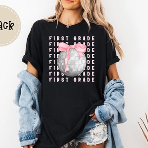 First Grade Teacher T-Shirt | Coquette Disco Retro Teacher Tee | Bow Ribbon Disco Teacher Shirt | 1st Grade Teacher Shirt