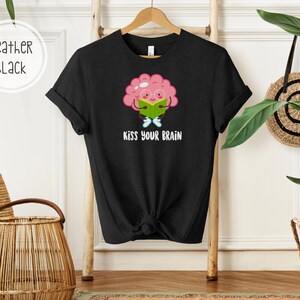 Küssen Sie Ihren Gehirn-Lehrer-T-Shirt | Lehren T-Shirt | Lehrerin T-Shirt | Tshirt für Lehrer | Lehrer Geschenk | Geschenk für Lehrer | Niedliches Lehrer T-Shirt