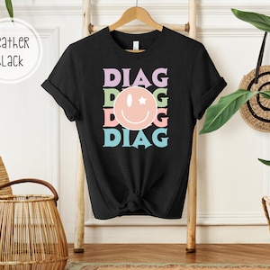 School Diagnostician T-Shirt | Diagnostician Gifts | Educational Diagnostician Outfit | Diagnostician Week Gift | School Diag Tee