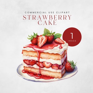 Watercolor Strawberry Cake Clipart, Strawberry Desserts Clipart, Food Clipart, Berries Cake Clipart, Digital Download, Commercial Use