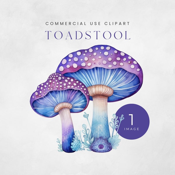 Cute Mushroom Clipart, Watercolor Toadstool Clip Art Digital Download, Mushroom Graphics for Commercial Use, Watercolor Mushroom PNG