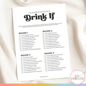 Peut inclure: Une feuille de papier blanche avec le texte "Drink If" dans une police décorative. Le jeu comprend quatre séries de questions, telles que "Vous avez regardé une émission" et "Vous vous êtes renseigné sur Google."