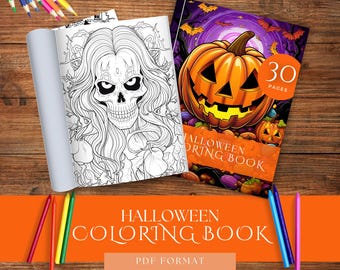 30 Page Printable Halloween Coloring Book, Spooky Fun for Kids and Adults, Halloween Themed Coloring Pages, Creepy Fantasy Coloring