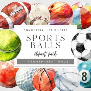 Watercolor Sports Balls Clip Art Bundle, Football Baseball Basketball Tennis Ball Soccer Clipart Bundle, Commercial Use PNG