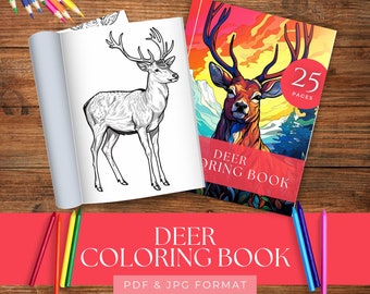 Printable Deer Coloring Book, Coloring Pages for Adults, Kids Coloring Books, Animal Printable Digital Download, Open House Supplies