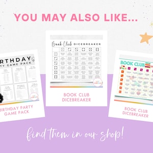 K&ouml;nnte beinhalten: Drei druckbare Partyspielpakete: ein Geburtstags-Partyspielpaket mit 15 Spielen, ein Buchclub-Eisbrecher mit einem farbenfrohen Design und ein Buchclub-Eisbrecher in Schwarzwei&szlig;. Der Text "You May Also Like..." befindet sich oben im Bild. Der Text "find them in our shop!" befindet sich unten im Bild.