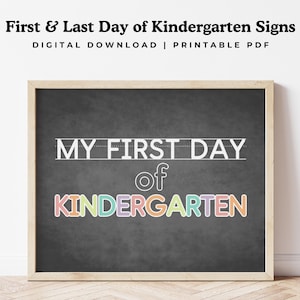 First Day of Kindergarten Chalkboard Sign, Printable Back to School Kindergarten Photo Prop, Last Day of School Sign, 1st Day of School Sign