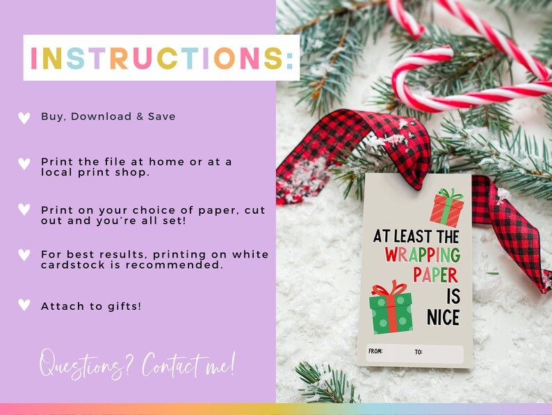 May include: Printable gift tag with a red and white candy cane, red and black plaid ribbon, and a white background. The tag says "At least the wrapping paper is nice." with a small illustration of a wrapped gift box.