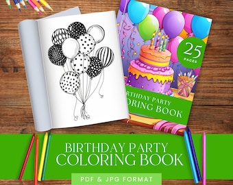 Libro para colorear de fiesta de cumpleaños, cumpleaños de plantilla de libro para colorear, libro de actividades para niños, suministros de puertas abiertas, páginas para colorear de descarga instantánea
