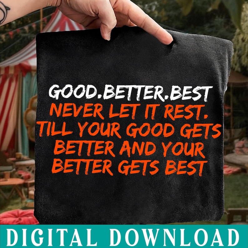 Good Better Best Never Let It Rest SVG PNG, Motivation Bear Png ...