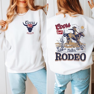 Coors Banquet Rodeo Sweatshirt & Hoodie, Retro Coors Cowboy Sweater, The Original Coors Cowboy Hoodie, Western Sweater, Country Girl Hoodie