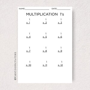 May include: A white worksheet with the title "MULTIPLICATION 1's" and multiplication problems using the number 1. The worksheet includes spaces for the name and date. The text "@KidsCoolActivities" is printed on the left side.