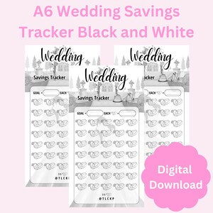 May include: A printable A6 wedding savings tracker in black and white. The tracker features a wedding ring design and the text "Wedding Savings Tracker".