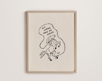 Not Gonna Hold My Horses Print | Western art, print, illustration, horse, wild, ranch, digital download, art print, printable wall art