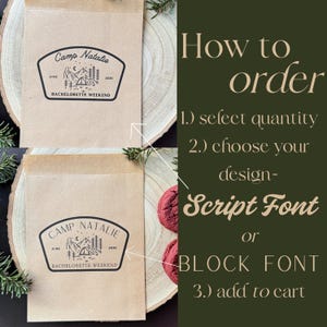 Pode incluir: Dois sacos de papel castanho com um gr&aacute;fico impresso a preto de um acampamento de montanha com o texto Camp Natalie, June 2026, Bachelorette Weekend. &Agrave; direita, as instru&ccedil;&otilde;es: How to order, 1.) select quantity, 2.) choose your design- Script Font or BLOCK FONT, 3.) add to cart.