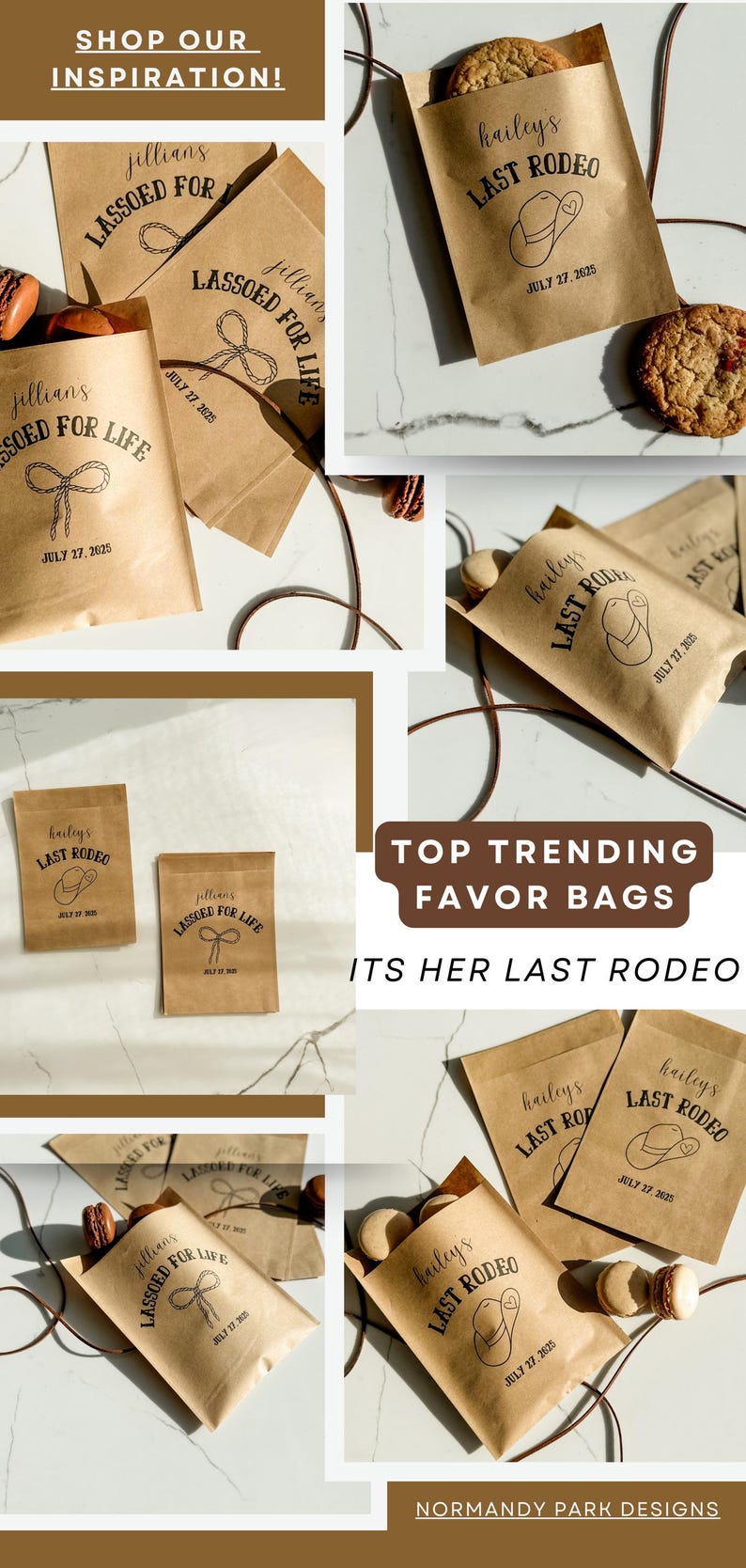 May include: Brown paper favor bags with black text and illustrations. Some bags say "Jillian's Lassoed for Life" and others say "Hailey's Last Rodeo" with a cowboy hat graphic. The bags are filled with cookies and macarons.