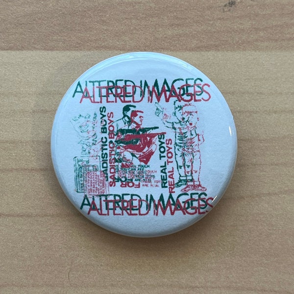 ALTERED IMAGES Glasgow post punk pin badge button clare grogan the wake happy birthday blondie Adam and the ants human league Depeche Mode