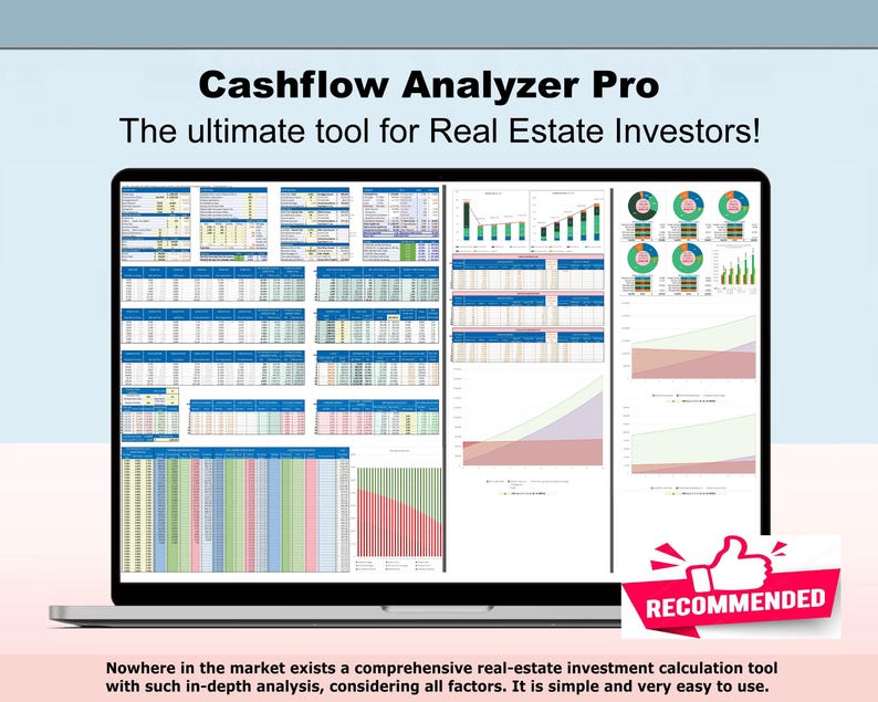 May include: A laptop screen displaying a spreadsheet with financial data and charts. The spreadsheet is titled "Cashflow Analyzer Pro" and the text "The ultimate tool for Real Estate Investors!" is displayed above the spreadsheet. A thumbs up icon with the word "RECOMMENDED" is displayed in the lower right corner of the screen.