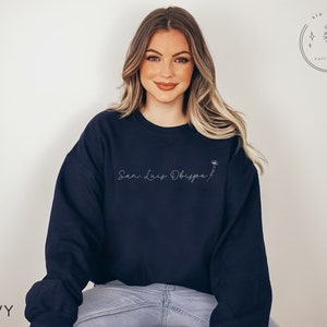 San Luis Obispo Sweatshirt, SLO Sweatshirt, Central Coast gift, SLO Bachelorette Gift, San Luis Obispo Gift, Cal Poly Sweatshirt