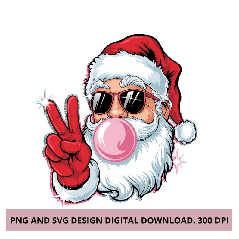 May include: A cartoon illustration of Santa Claus wearing sunglasses and blowing a pink bubble. He is giving the peace sign with his right hand. The background is white with sparkles.