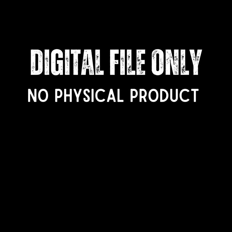 May include: Digital file only, no physical product. This text is displayed in white against a black background.