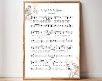 His Eye Is On The Sparrow Hymn, Hymn Download, Hymn Printable, Christian Printable, Christian Art, Sparrow Hymn Print, Hymn Wall Art, Hymns