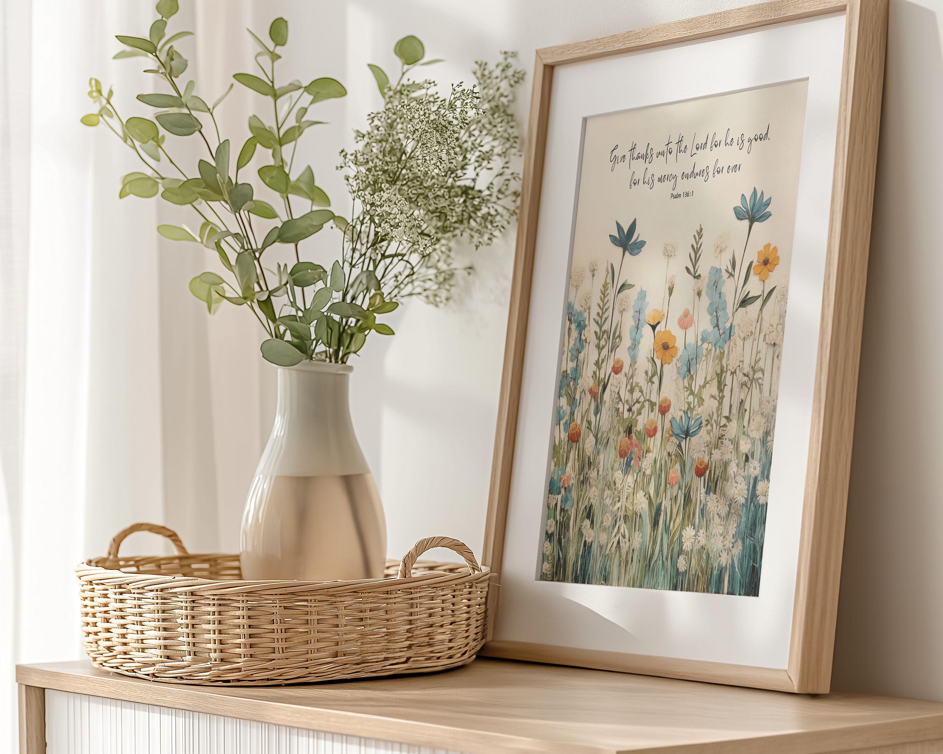 Art Print, Give Thanks To The Lord For He Is Good, His Mercy Endures Forever, Psalm 136:1, Scripture Art, Christian Wall Art, Wildflower Art